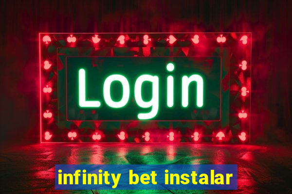 infinity bet instalar